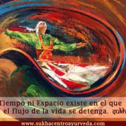 Ayurveda, flujo de la vida